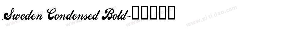 Sweden Condensed Bold字体转换